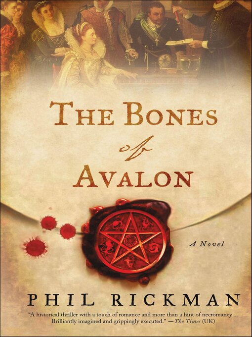 Title details for The Bones of Avalon by Phil Rickman - Available